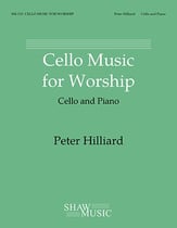 Cello Music for Worship Cello and Piano P.O.D. cover